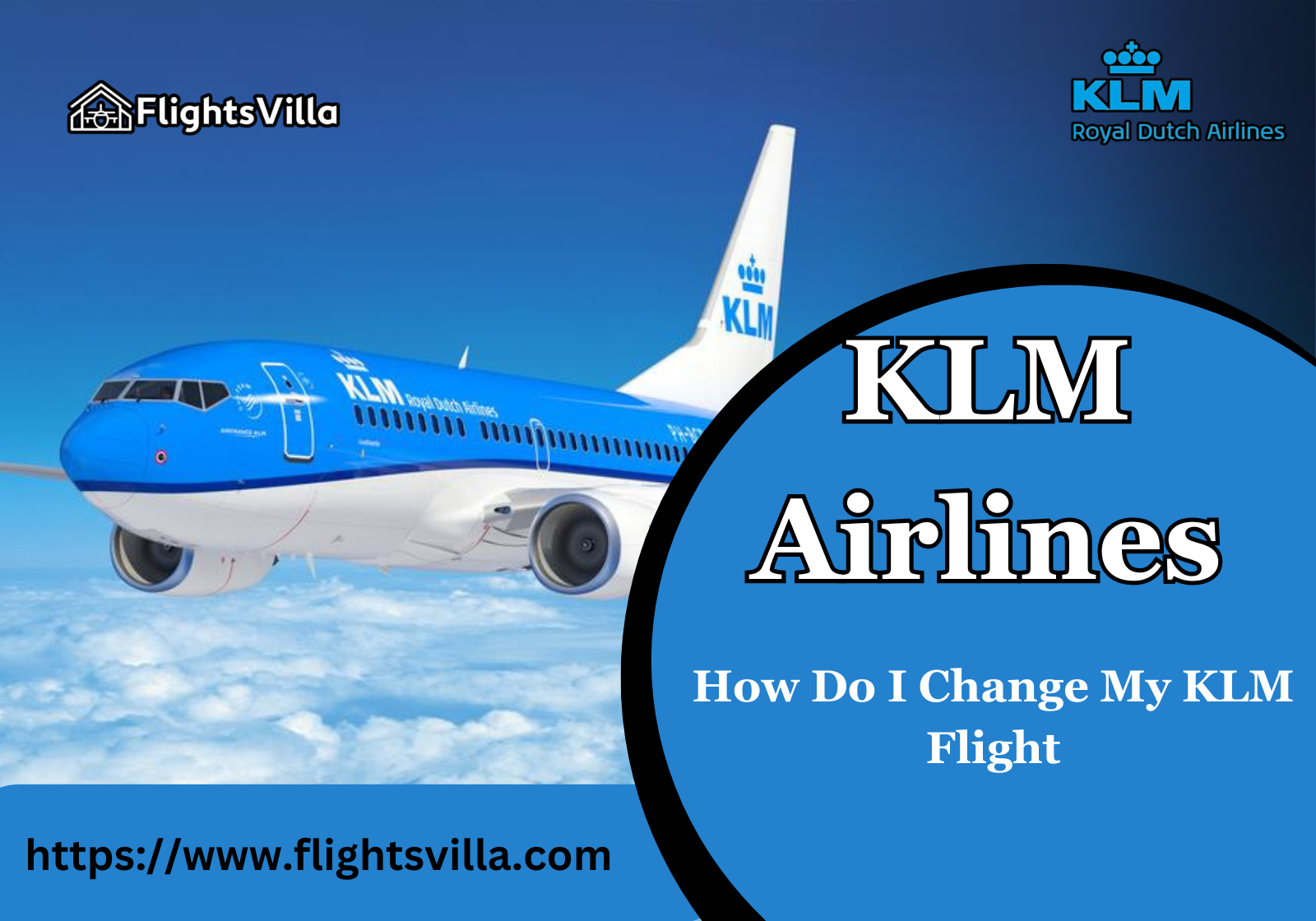 How Do I Change My KLM Flight